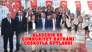 Alaşehir'de 29 Ekim Cumhuriyet Bayramı Töreni