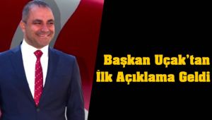 Başkan Uçak'tan Adaylık Açıklaması