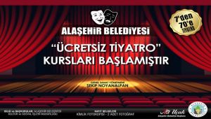 Alaşehir Belediyesi Ücretsiz Tiyatro Kursu Açıldı