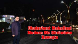 Başkan Uçak Uluderbent'ten Tam Not Aldı
