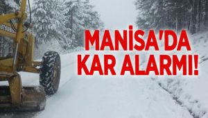 Manisa'da Kar Alarmı!