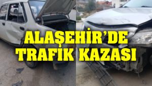 Alaşehir'de Trafik Kazası