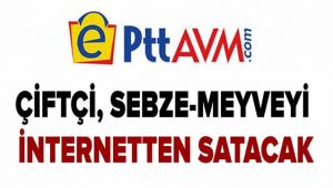 Çiftçi, Sebze ve Meyveyi İnternet'ten Satacak