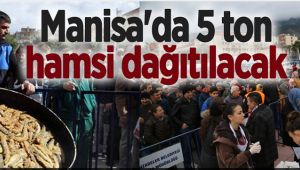 Manisa'lılar Hamsiye Doyacak
