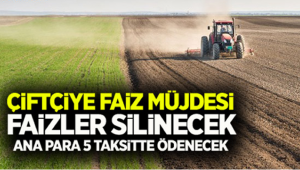 Tarımsal Kredi Borçlarının Faizleri Silinecek