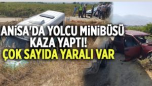 Alaşehir'de Yolcu Minibüsü Kaza Yaptı