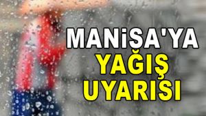 Manisa'ya Şiddetli Yağış ve Fırtına Geliyor