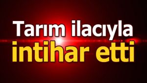 Yaşlı Adam Tarım İlacı İçerek İntihar Etti