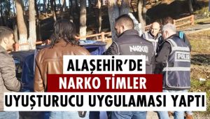 Alaşehir'de Okul ve Park Bahçelerde Uyuşturucu Denetimi Yapıldı