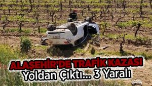 Alaşehir'de Trafik Kazası : 3 Yaralı
