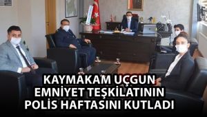 Kaymakam Uçgun Polis Haftasını Kutladı