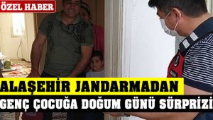 Alaşehir Jandarma Genç Çocuğun Doğum Gününü Kutladı