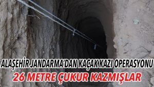 Alaşehir'de Elma Bahçesi İçerisinde 26 Metre Derinliğinde Kaçak Kazı