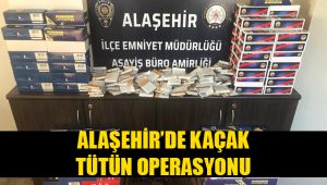 Alaşehir'de tütün kaçakçılığı operasyonun 1 kişi yakalandı