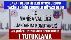 Alaşehir'de JASAT Dedektifleri Uyuşturucu Tacirlerine Göz Açtırmıyor