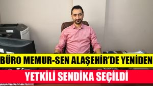 Alaşehir'de Büro Memur-Sen Yeniden Yetkili Sendika Seçildi
