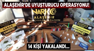 Alaşehir'de uyuşturucu operasyonlarında 14 kişi yakalandı